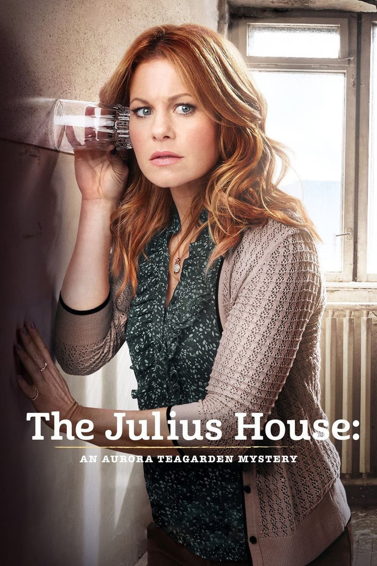 The Julius House- An Aurora Teagarden Mystery (2016) - Poster