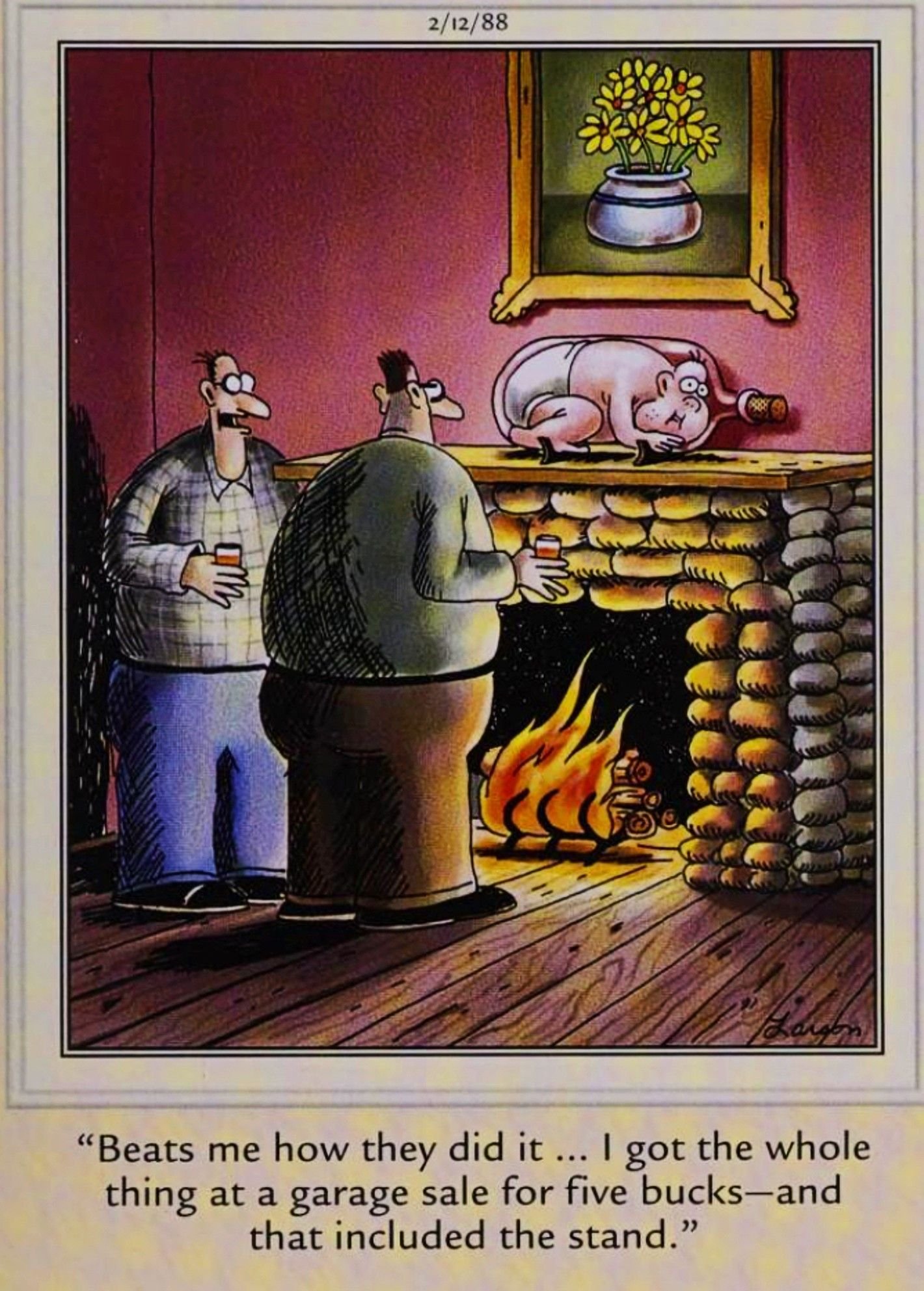 10 Controversial Far Side Comics That Sparked Debate 12 Far Side, February 12, 1988, a man explains how he got the baby in a bottle on his mantle