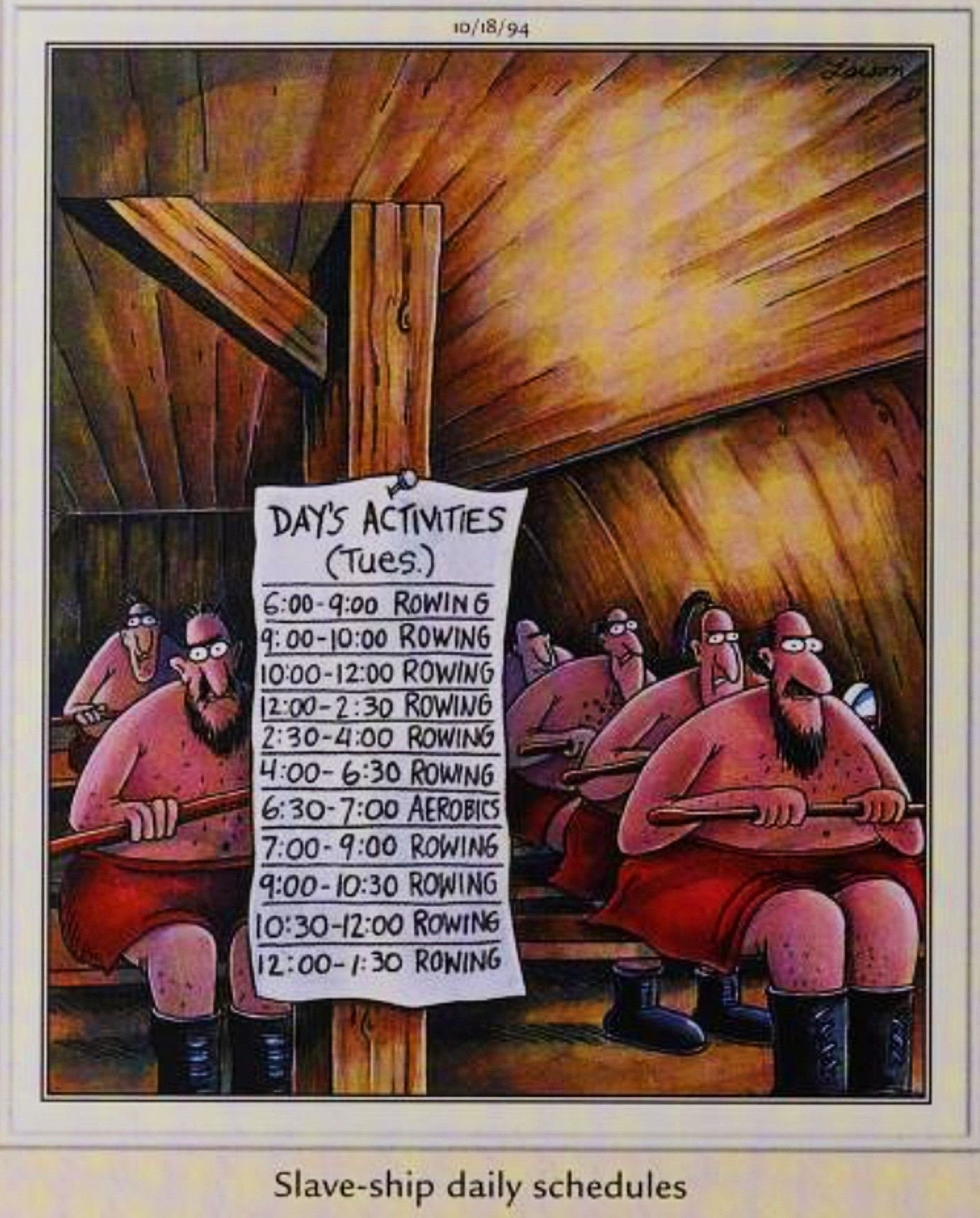 10 Controversial Far Side Comics That Sparked Debate 14 Far Side, October 18, 1994, captioned 'slave ship daily schedules'