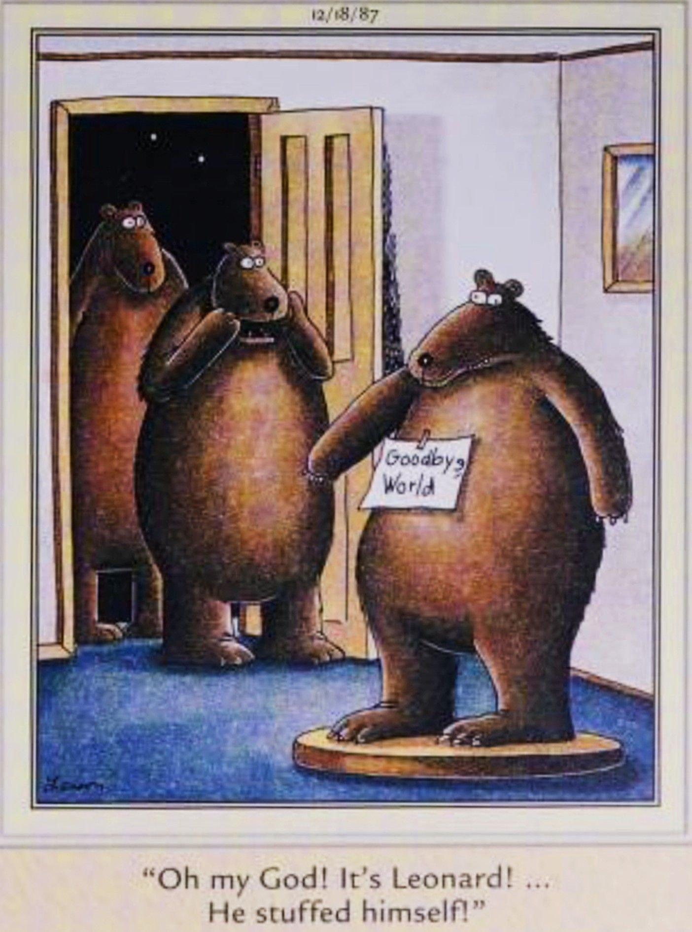 Far Side, December 18, 1987, bears come home to find one of them has 'stuffed himself'