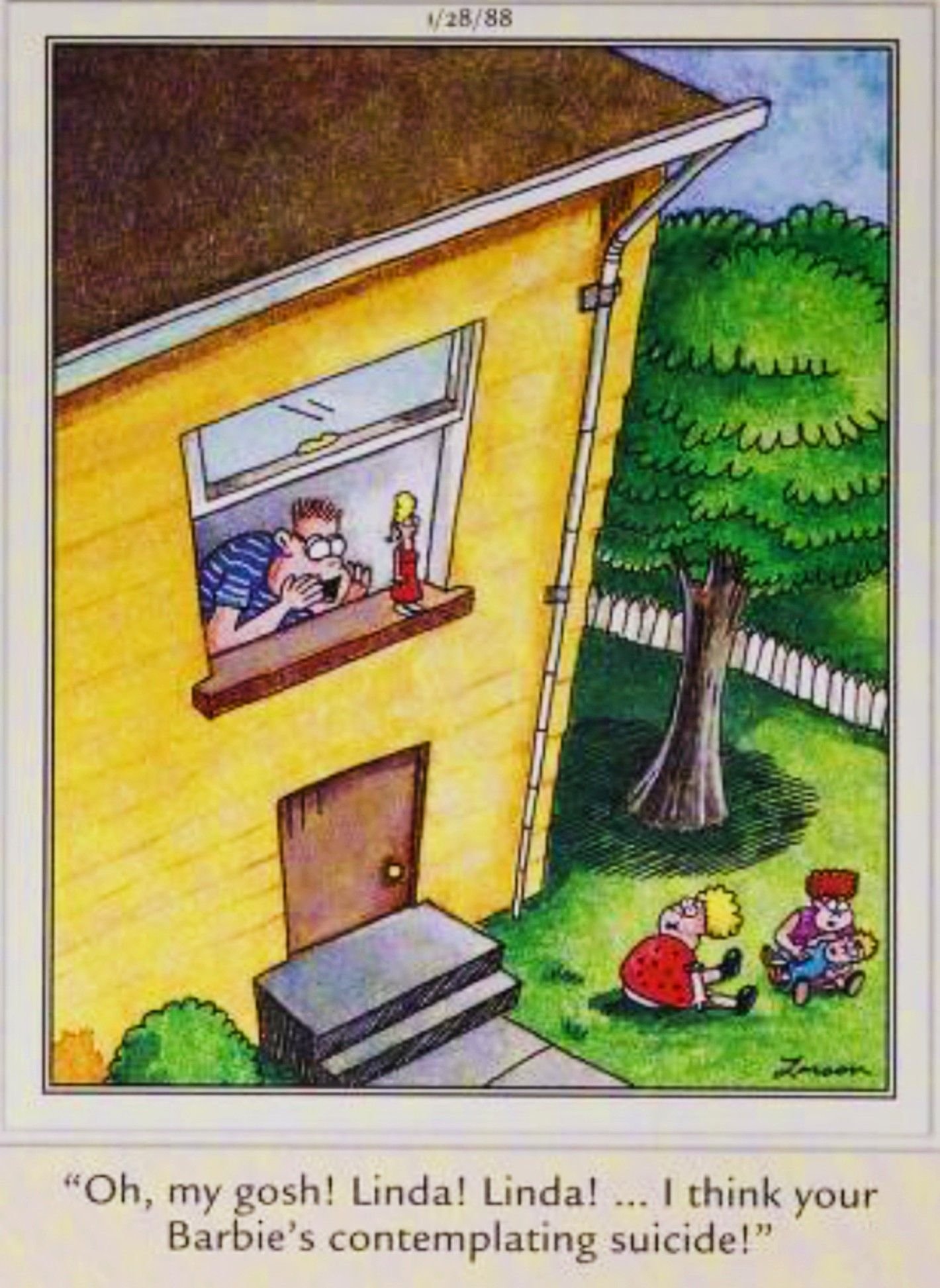 Far Side, January, 1988, a boy stands his sister's doll on the ledge of their second story window