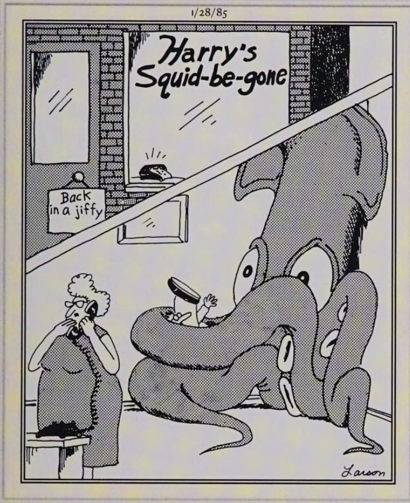 Far Side, January 28, 1985, a woman calls 'Harry's Squid-be-gone'