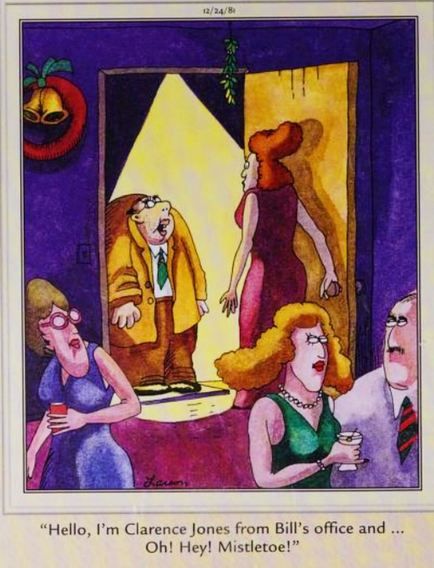 Far Side, December 24, 1981, a hunchbacked man arrives at an Xmas party