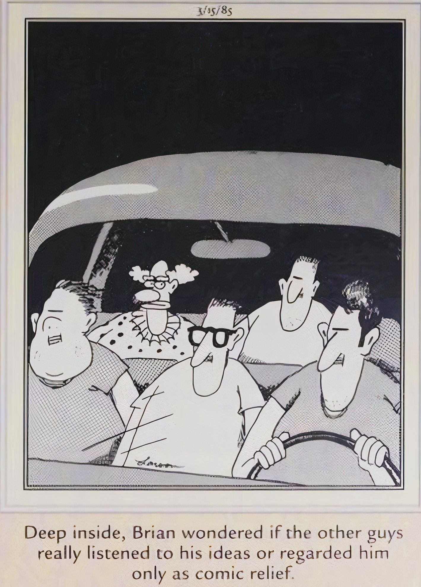 Far Side, March 15, 1985, Brian the clown worries that his friends only like him for his jokes