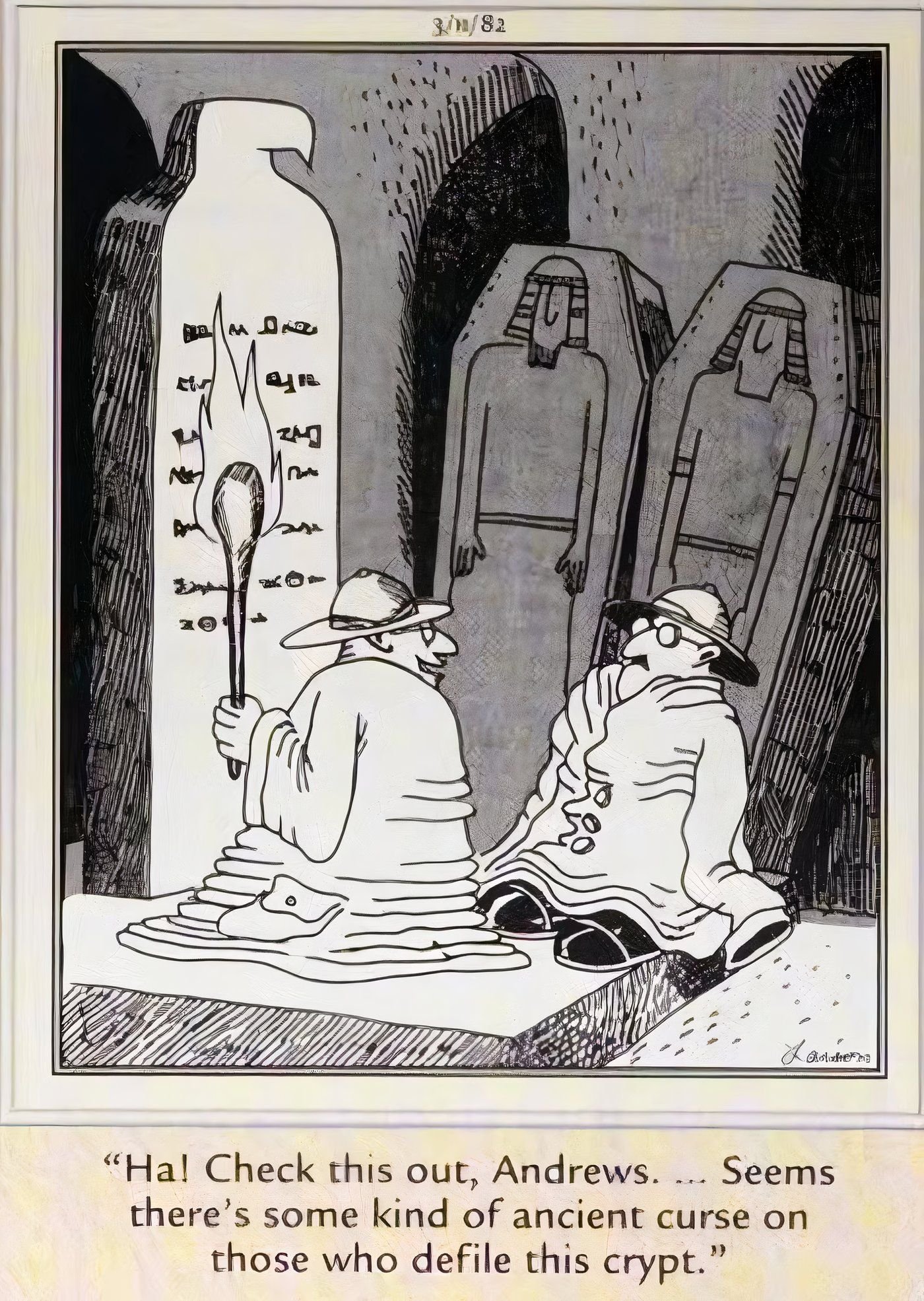 Two explorers melting because of a mummy curse in The Far Side.