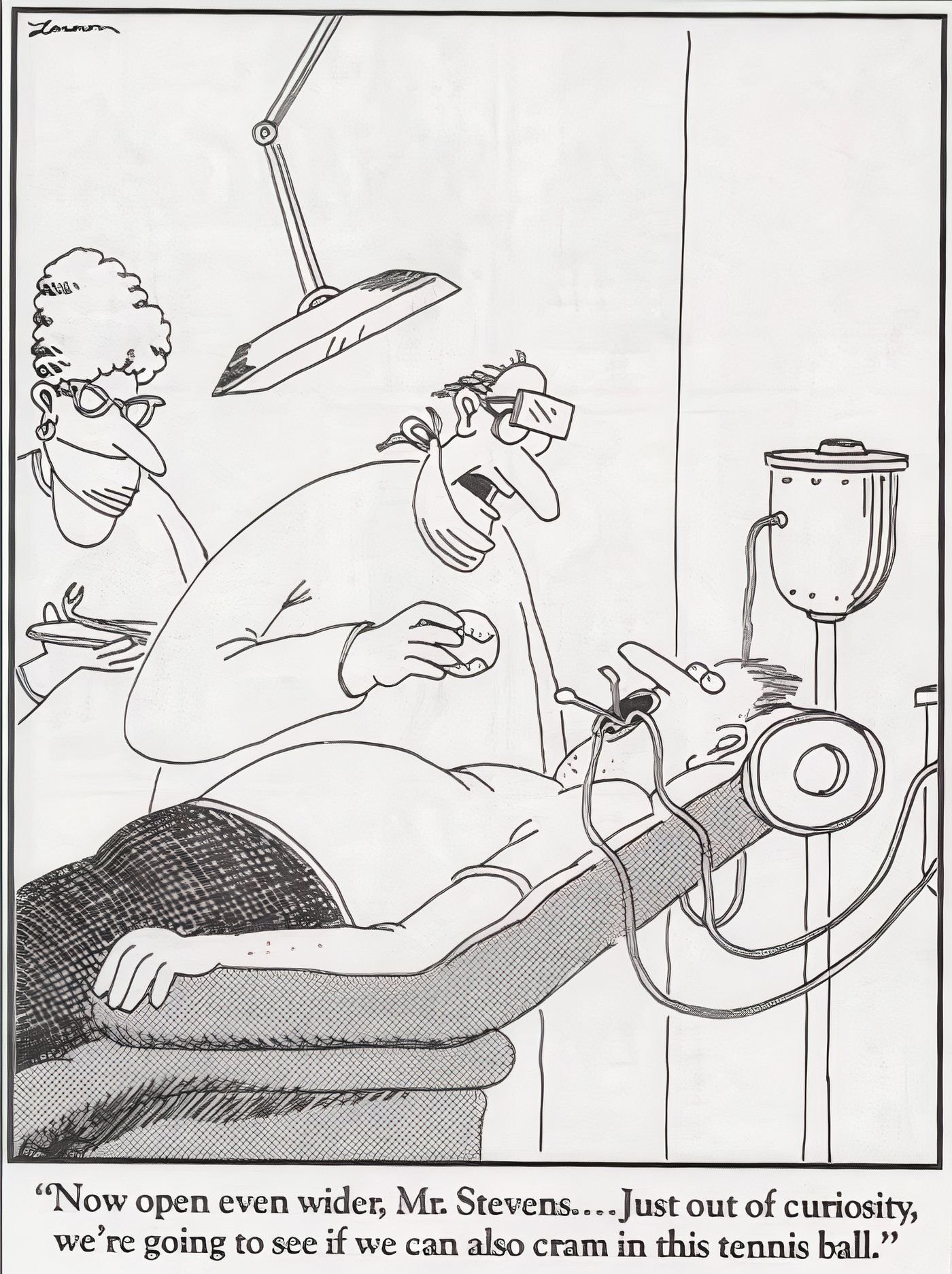 A man strapped to a dentist's chair in The Far Side.