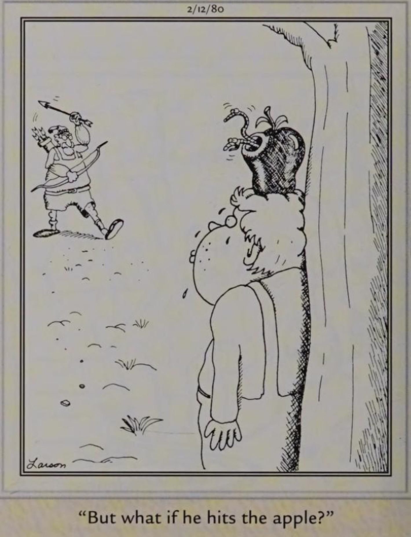 Far Side, February 12, 1980, worms in an apple worry william tell will make the shot