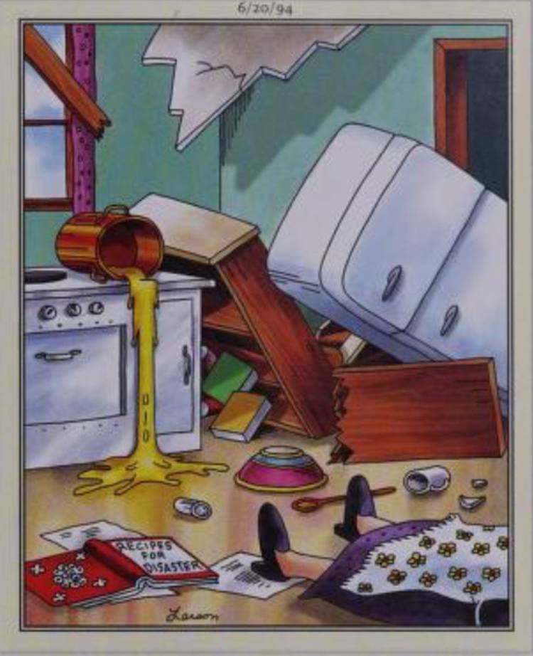 Far Side, June 20, 1994, a woman's kitchen is wrecked after she cooks the 'recipe for disaster'