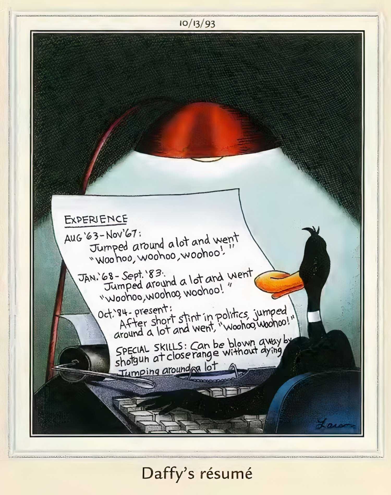 Far Side, October 13, 1993, Daffy Duck updating his resume.