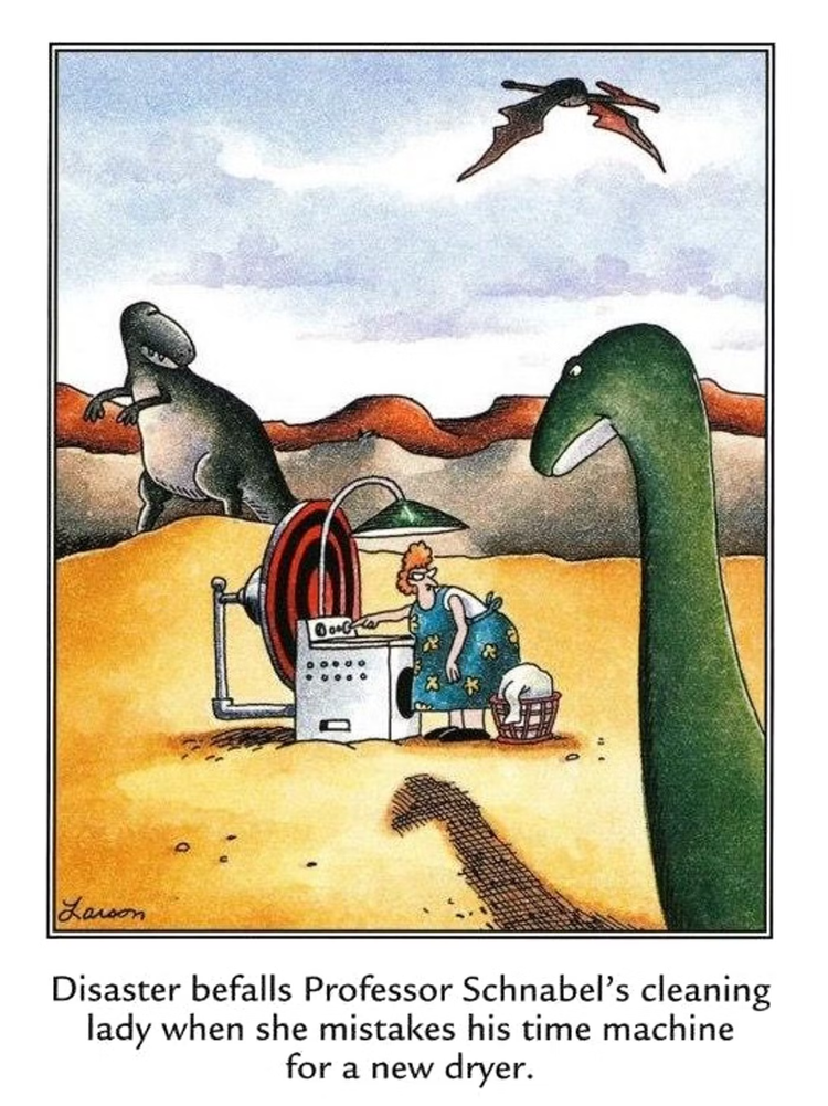 far side comic dinosaurs and time machine