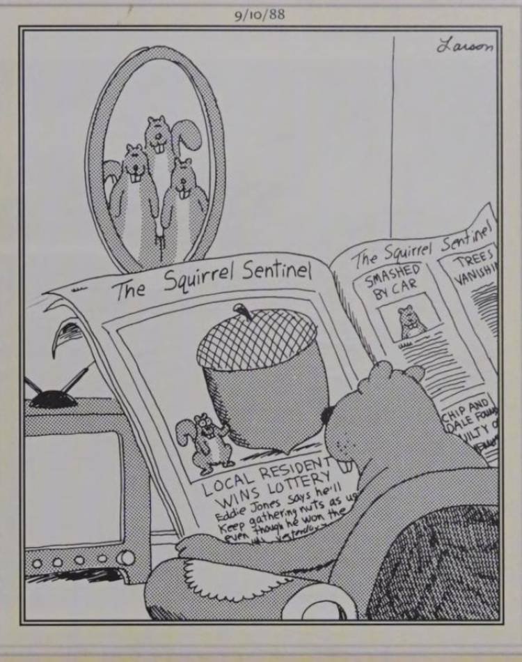 Far Side, September 10, 1988, squirrel reading the Squirrel Sentinel